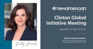 Clinton Foundation Taps New American Funding Co-Founder Patty Arvielo for Expertise on Inclusion